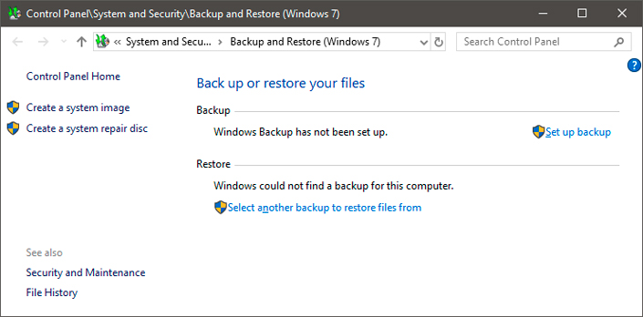 Control panel - System and Security - Backup and Restore Control panel - Backup and Restore
